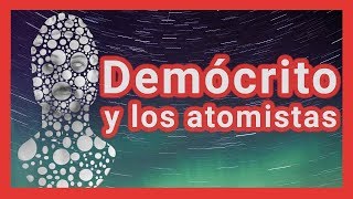 ¿El átomo es una idea antigua Demócrito  I Presocráticos 8  T01 E08 [upl. by Kandace200]