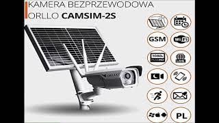 ORLLO CamSim 2S Kamera na baterię i baterię Solarną zewnętrzna Gsm Wifi FHD 2Mpix Monitoring [upl. by Margery]