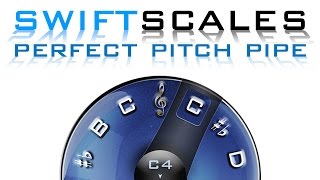 SWIFTSCALES  Pitch Pipe Tutorial [upl. by Ahsap]