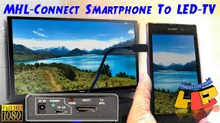 MHL How To Connect Smartphone To TV LED TV HDTV [upl. by Jonna]