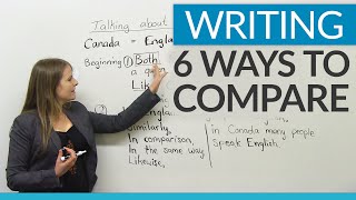 Improve Your Writing  6 ways to compare [upl. by Esli808]