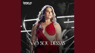 Não Sou Dessas [upl. by Tia]