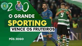 SPORTING 20 PORTO 🟢⚪O SPORTING É MUITO MELHOR E DEVIAM TER SIDO MAIS🦁 SPORTING É LIDER🦁 [upl. by Suertemed]