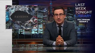 S2 E11 Fashion Armenian Genocide amp Dr Oz Last Week Tonight with John Oliver [upl. by Mauldon]