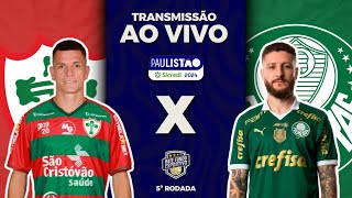 PORTUGUESA 0X2 PALMEIRAS AO VIVO  PAULISTÃO  DIRETO DO CANINDÉ COM IMAGENS DO PRÉ JOGO [upl. by Ennoved60]