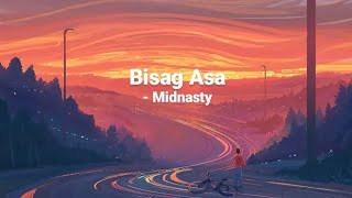 Bisag Asa Lyrics  Midnasty [upl. by Garzon]