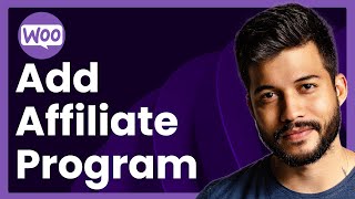 How To Add Affiliate Program To WooCommerce Website Easy Tutorial [upl. by Nosiram6]