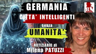 GERMANIA città INTELLIGENTI senza UMANITÀ [upl. by Michaud17]