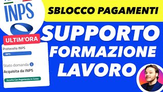 INPS🔴SUPPORTO FORMAZIONE LAVORO💶SBLOCCO PAGAMENTI GENNAIO IN ARRIVO [upl. by Anirbus]