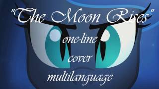 quotThe Moon Risesquot oneline multilangiage [upl. by Harold]