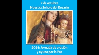 7 de octubre 2024 Jornada de oración y ayuno por la paz [upl. by Sakhuja717]