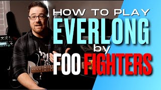 How to play Everlong by Foo Fighters even for beginners [upl. by Alimat214]