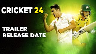 Cricket 24 Trailer Release Date and Much More  Cricket 24 Updates [upl. by Worthy426]