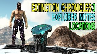 ARK NEW EXPLORER NOTES EXTINCTION CHRONICLE 3 Ark Survival Evolved Extinction Update [upl. by Eener493]