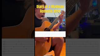 Diary of a madman  ozzy osbourne Randy Rhoads ozzyosbourne acousticcover guitartabs [upl. by Ehsom299]