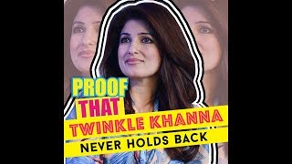 Twinkle Khanna Never Holds Back  NoNonsense Lady  Sassiest Person  MissMalini [upl. by Naor]