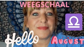 Sterrenbeeld WEEGSCHAAL Hello August 2024 [upl. by Sidnac]