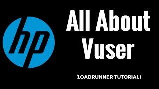 VuGen vuser script for beginners  HPLoadRunner Tutorial [upl. by Pillsbury]