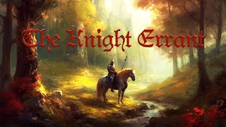 The Knight Errant  Celtic NeoMedieval Music by Philleann [upl. by Kcirddot103]