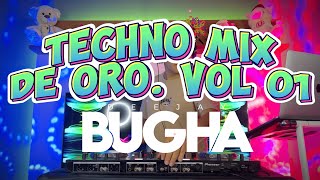 TECHNO MIX DE ORO 90s Vol01 🪩 LA BOUCHE LE CLICK LOFT NO MERCY ETC DJ BUGHA [upl. by Schwenk]