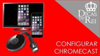 COMO CONFIGURAR O CHROMECASTMIRACAST [upl. by Creedon]