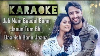 Baarish Ban Jana Karaoke With Lyrics  Stebin Ben and Payal Dev  VYRLoriginal [upl. by Bala648]