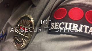 Being a Security Officer [upl. by Nadiya]