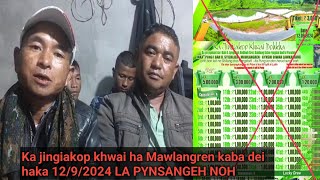 Sngewsih ki Rawon ba La pyn sangeh noh iaka 60tylli ki Lakh haka 1292024 [upl. by Eiramyllek]