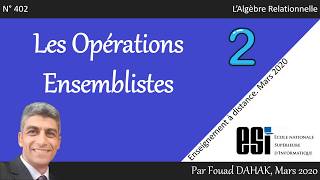 Algèbre Relationnelle  Les Opérations Ensemblistes [upl. by Neros]