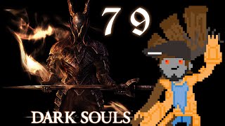 Dark Souls  79  O grande Ôco 02 Lets Play1080p60PC [upl. by Rebecca742]