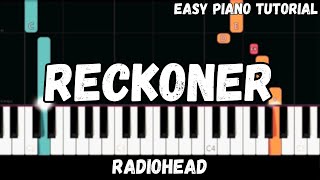 Radiohead  Reckoner Easy Piano Tutorial [upl. by Thevenot]