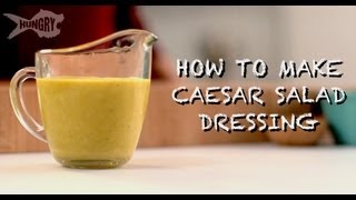 How to Make Caesar Salad Dressing [upl. by Casta]