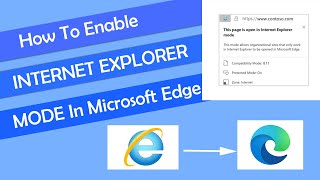 Mastering IE Mode in NEW Microsoft Edge Chromium A Complete Guide [upl. by Leonhard]