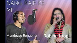 Korpi nang raje keme karbi music new song 2024Mandeyso Rong pharRobina Kropi [upl. by Eeima397]