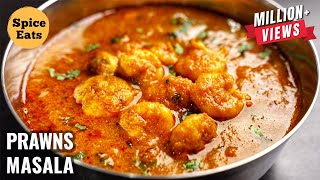 PRAWNS MASALA  PRAWNS MASALA CURRY  PRAWNS CURRY  SHRIMP CURRY [upl. by Eiliak621]