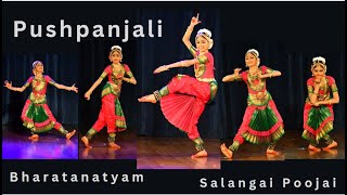 Pushpanjali  salangaipoojai pushpanjali bharathanatyam [upl. by Llenod]