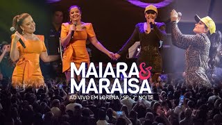 Maiara e Maraisa  Tributo A Marília Mendonça Ao Vivo Em Lorena  2º Noite Show Completo [upl. by Tavey]