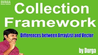 Differences between ArrayList and Vector Collection Framework [upl. by Nananne]