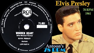 Elvis Presley  Wooden Heart  Rca 78 rpm  1961 South Africa [upl. by Nanyk]