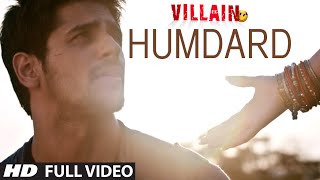 Humdard Full Video Song  Ek Villain  Arijit Singh  Mithoon [upl. by Kauppi445]