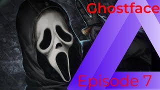 DBD Ghostface EP 7 [upl. by Yhtamit580]