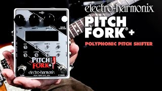 ElectroHarmonix Pitch Fork® Polyphonic Pitch Shifter  Harmony Pedal Demo by Bill Ruppert [upl. by Ellertnom]