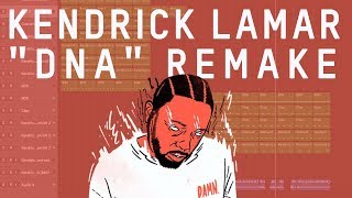 Making a Beat Kendrick Lamar  DNA Remake [upl. by Winchester]