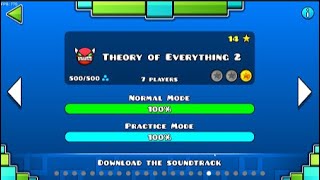 Theory of Everything 2  100  Geometry Dash  22  unfull [upl. by Ennovoj]