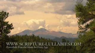 quotBe Still and Knowquot from Scripture Lullabies [upl. by Alexio]