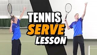 Tennis Serve Lesson for Beginners  How To Hit a Serve [upl. by Yankee]