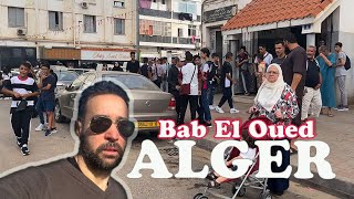 Le quartier le plus dangereux d’Alger  Bab el oued  walking tour Algérie [upl. by Curran]