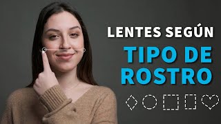 ¿Qué LENTES USAR por la forma de tu ROSTRO  Mujeres y Hombres [upl. by Aihseuqal409]