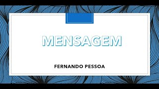 MENSAGEM Fernando Pessoa [upl. by Dnesnwot]