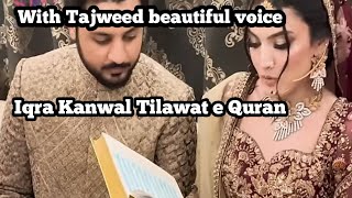 IQRA KANWAL TILAWAT  BEAUTIFUL VOICE  WITH TAJWEED [upl. by Hsekar]